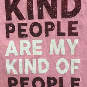“Kind people are my kind of people”by City Streets
